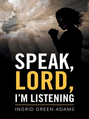 cover image of Speak, Lord, I'M Listening